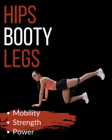 Hips Booty Legs